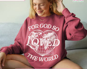 For God So Loved The World
