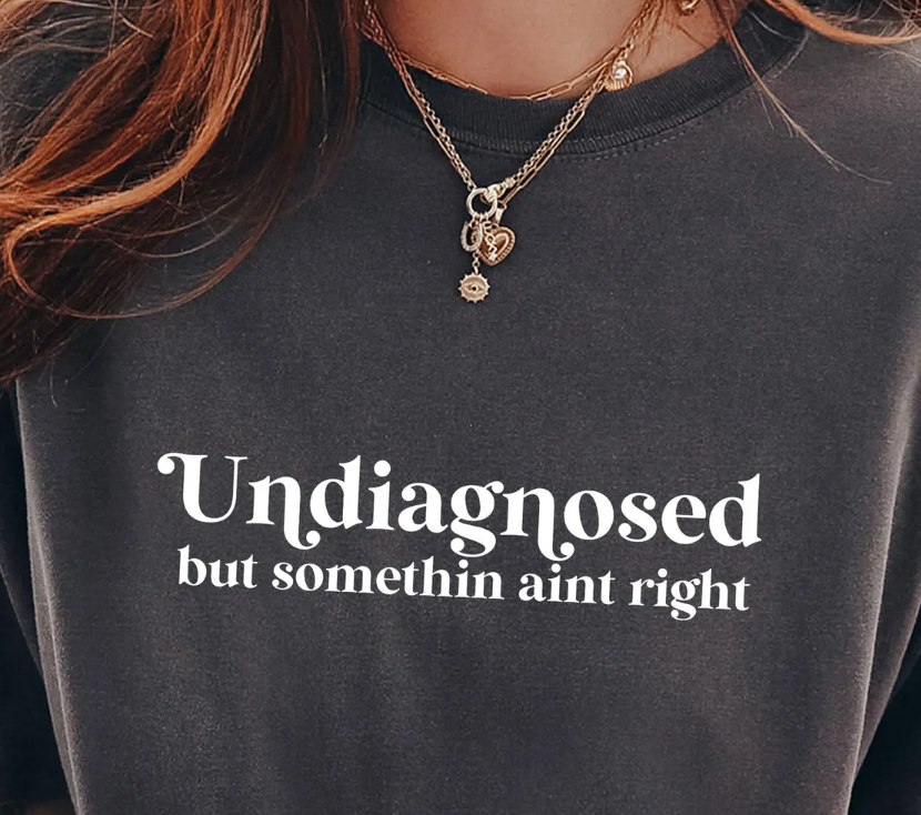 Undiagnosed